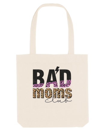 Bad Moms Club Natural