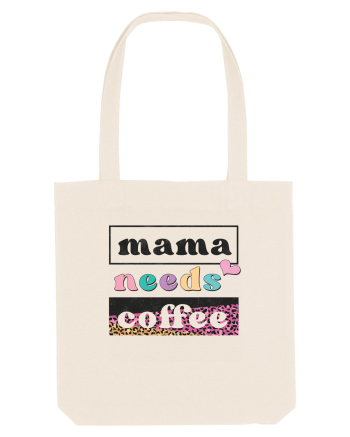 Mama Needs Coffee Natural