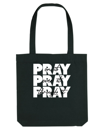 PRAY PRAY PRAY Black
