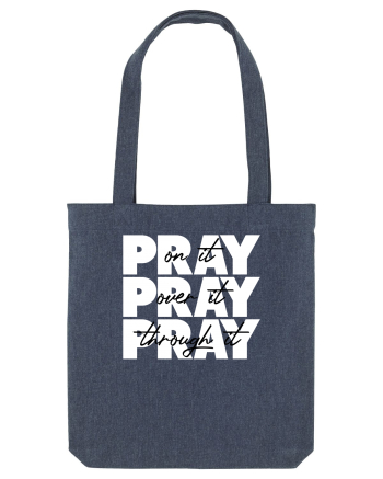 PRAY PRAY PRAY Midnight Blue