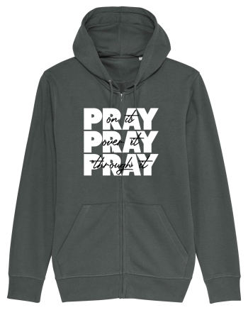 PRAY PRAY PRAY Anthracite