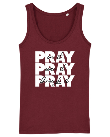 PRAY PRAY PRAY Burgundy