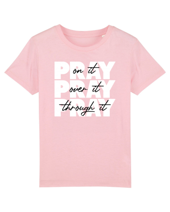PRAY PRAY PRAY Cotton Pink