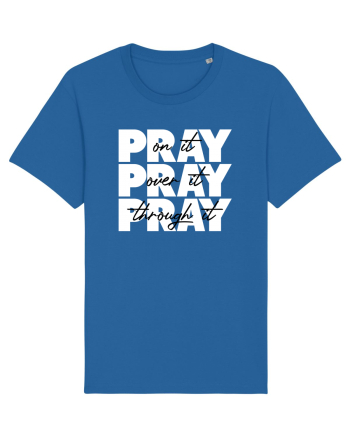 PRAY PRAY PRAY Royal Blue