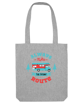 Always Take the Scenic Route Heather Grey