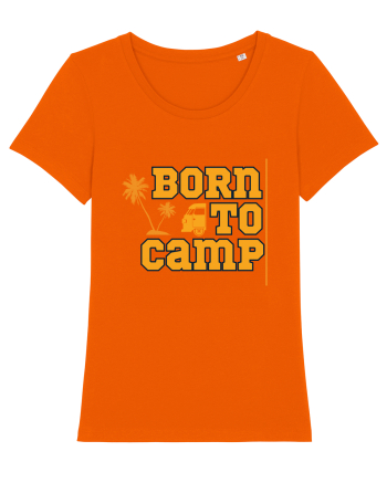 Born to Camp Bright Orange