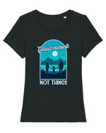 Collect Moments Not Things Tricou mânecă scurtă guler larg fitted Damă Expresser