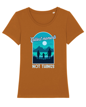 Collect Moments Not Things Roasted Orange