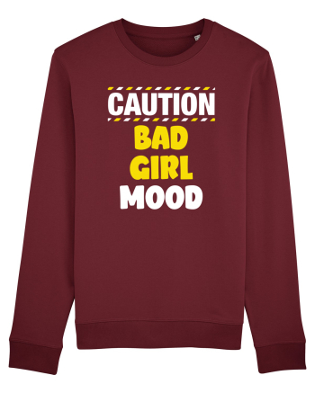 Caution - bad girl mood Burgundy