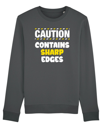 Caution - contains sharp edges Anthracite