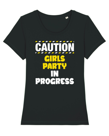 Caution - girls party in progress Black