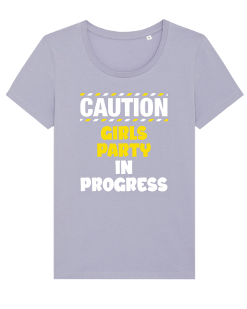 Caution - girls party in progress Lavender