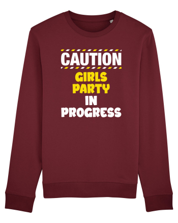 Caution - girls party in progress Burgundy