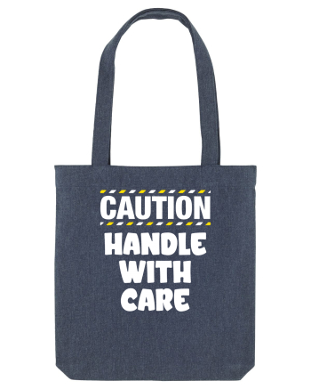 Caution - handle with care Midnight Blue