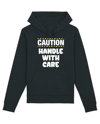 Caution - handle with care Black