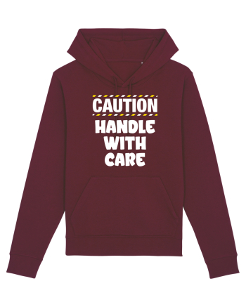 Caution - handle with care Burgundy