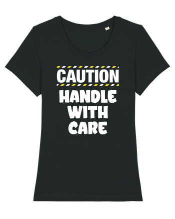 Caution - handle with care Black