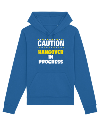 Caution - hangover in progress Royal Blue