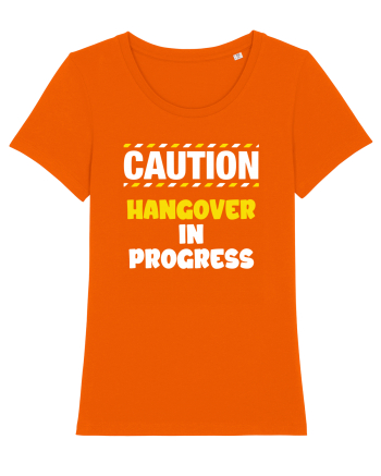 Caution - hangover in progress Bright Orange
