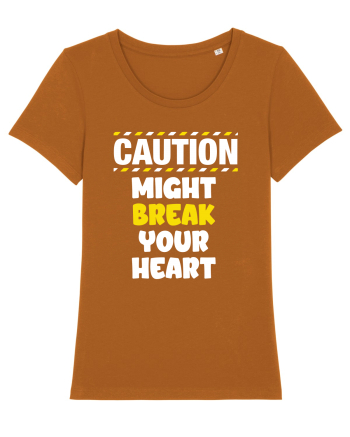 Caution - might break your heart Roasted Orange