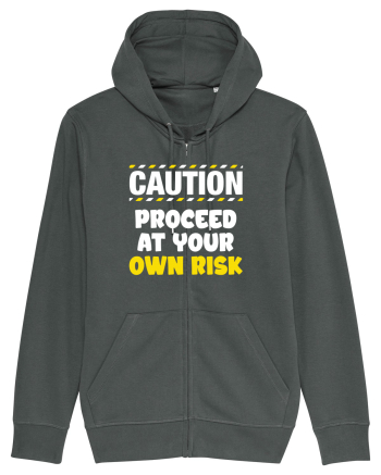 Caution - proceed at your own risk Anthracite