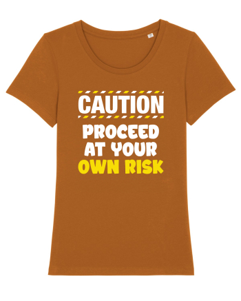 Caution - proceed at your own risk Roasted Orange