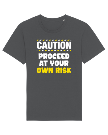 Caution - proceed at your own risk Anthracite