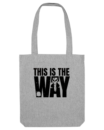Mandalorian This Is The Way Heather Grey
