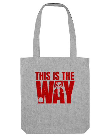 Mandalorian This Is The Way Heather Grey