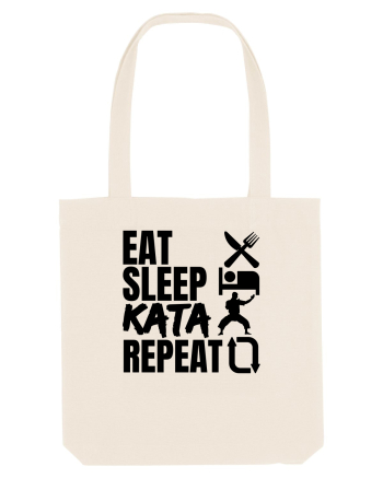 Eat Sleep Kata Repeat  Natural