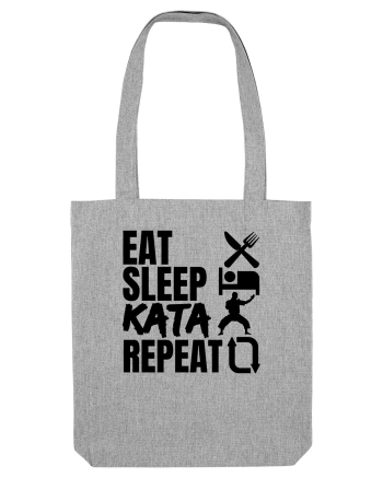 Eat Sleep Kata Repeat  Heather Grey