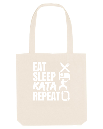 Eat Sleep Kata Repeat  Natural
