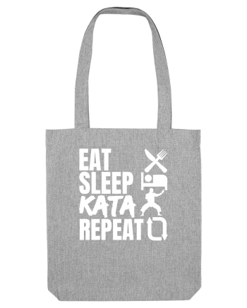 Eat Sleep Kata Repeat  Heather Grey