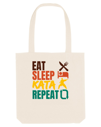 Eat Sleep Kata Repeat  Natural