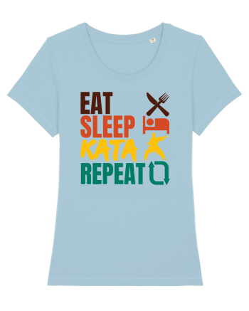 Eat Sleep Kata Repeat  Sky Blue