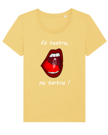 Fă teatru, nu tartru! Jojoba