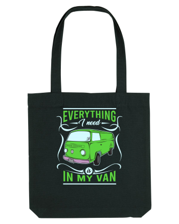 Everything I Need is in My Van Black