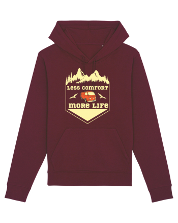 Less Comfort More Life Burgundy