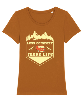 Less Comfort More Life Roasted Orange