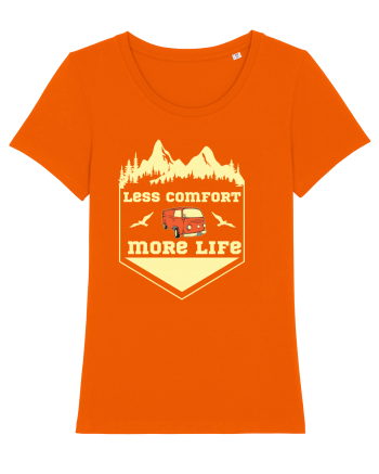 Less Comfort More Life Bright Orange