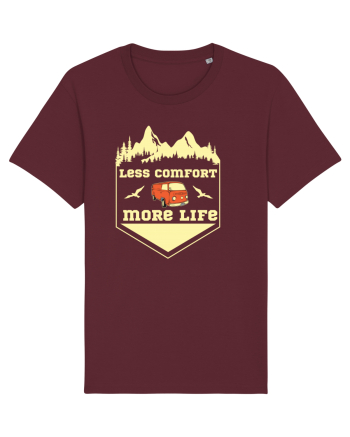 Less Comfort More Life Burgundy