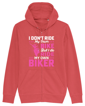 I don't ride my own bike but I do ride my own biker Carmine Red