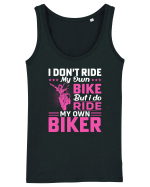 I don't ride my own bike but I do ride my own biker Maiou Damă Dreamer