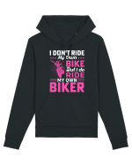 I don't ride my own bike but I do ride my own biker Hanorac Unisex Drummer