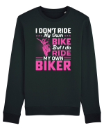 I don't ride my own bike but I do ride my own biker Bluză mânecă lungă Unisex Rise