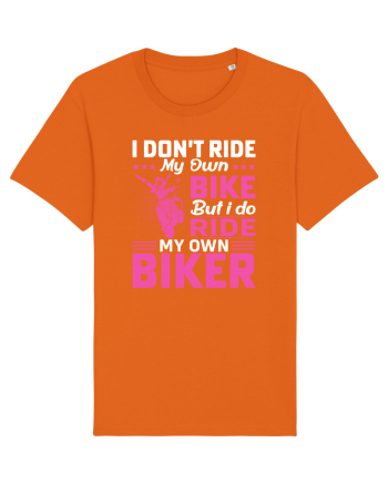 I don't ride my own bike but I do ride my own biker Bright Orange
