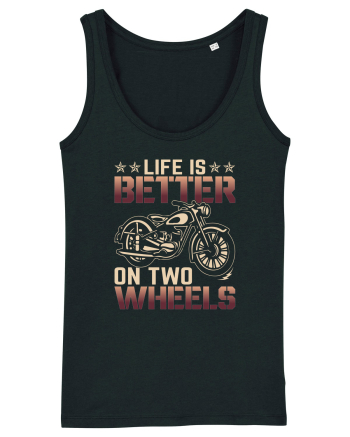 Life is better on two wheels Black