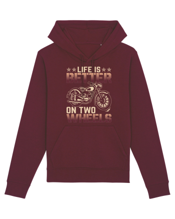 Life is better on two wheels Burgundy