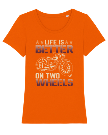 Life is better on two wheels Bright Orange