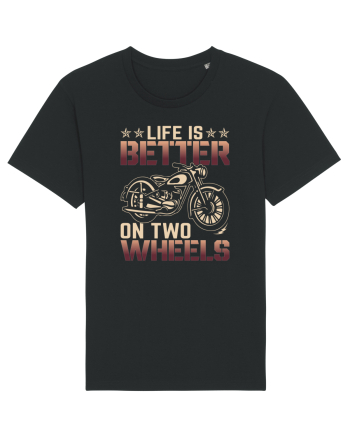 Life is better on two wheels Black